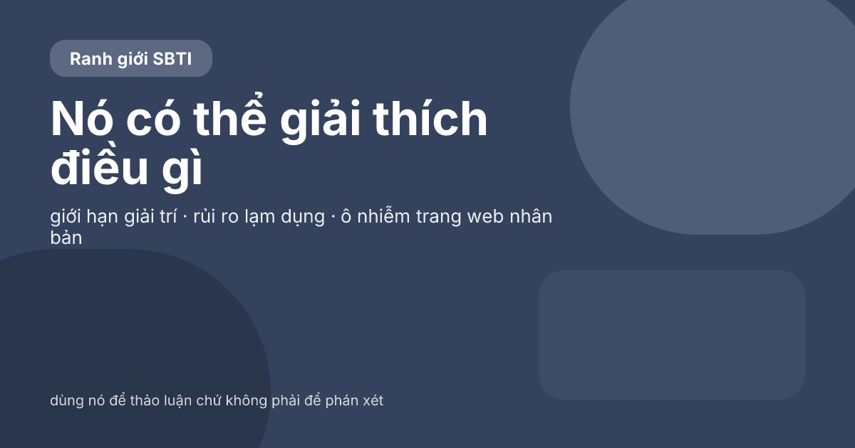 SBTI có thể cho bạn biết điều gì và điều gì không thể? Giới hạn thực sự của một bài kiểm tra giải trí SBTI có thể cho bạn biết điều gì và điều gì không thể? Giới hạn thực sự của một bài kiểm tra giải trí