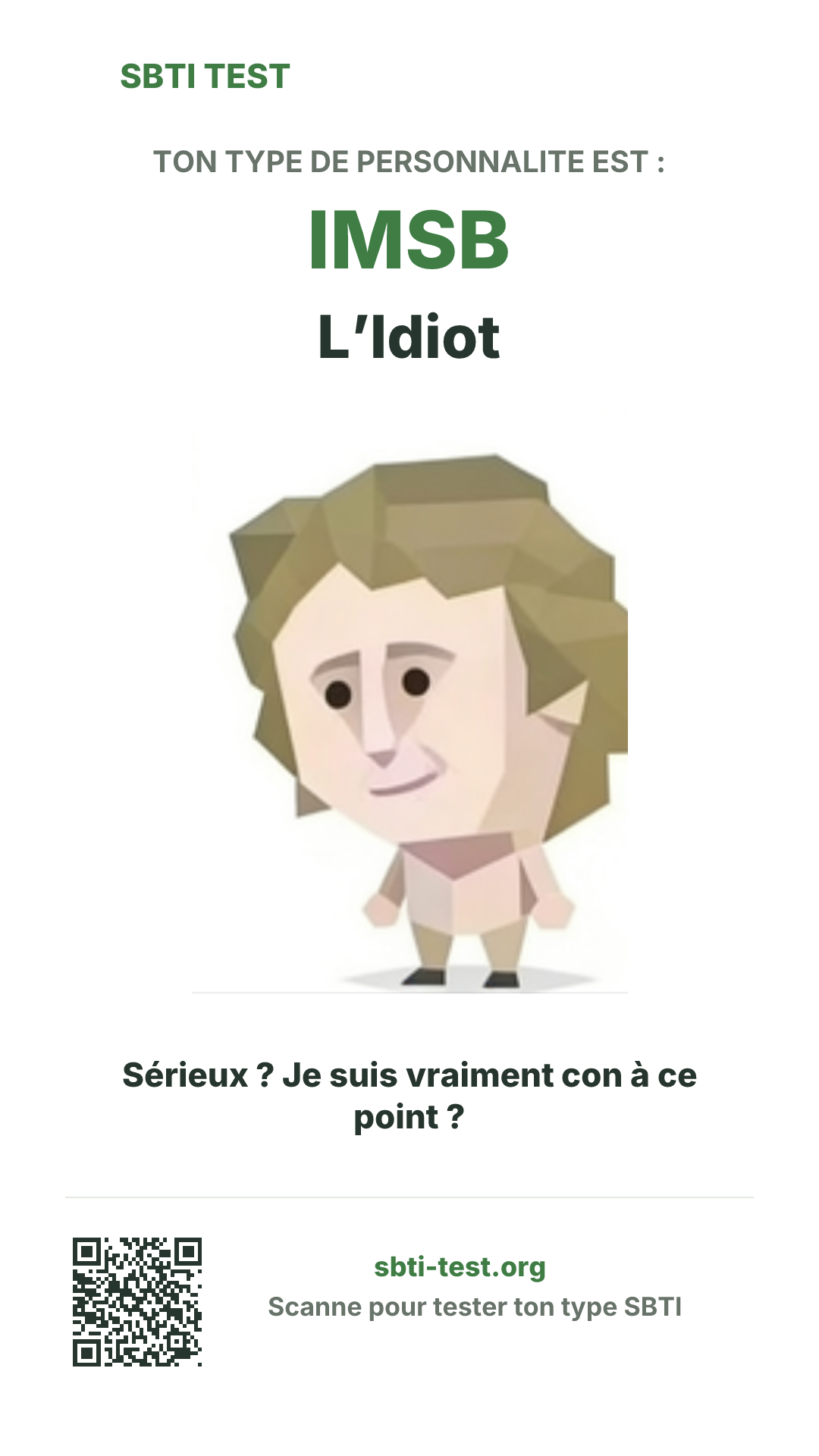Affiche verticale SBTI pour IMSB L’Idiot, avec le visuel du type et les infos de partage