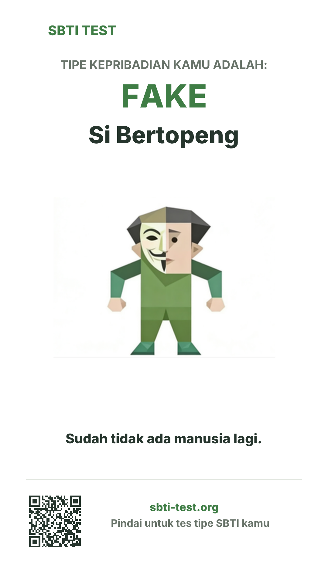 Poster vertikal SBTI untuk FAKE Si Manusia Palsu, menampilkan ilustrasi tipe dan info berbagi