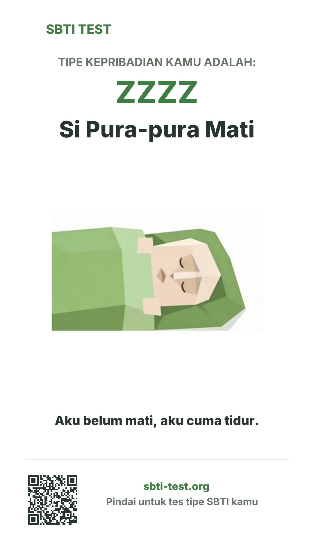 Poster vertikal SBTI untuk ZZZZ Si Pura-pura Mati, menampilkan ilustrasi tipe dan info berbagi