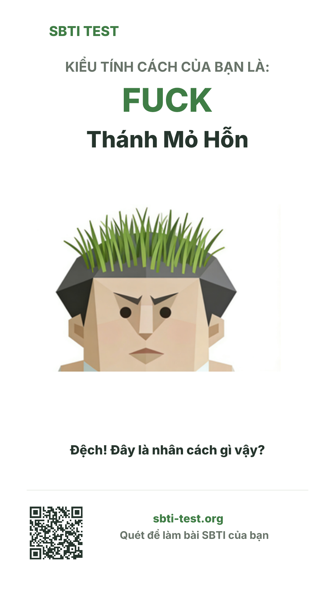 Poster dọc SBTI cho FUCK Hệ Cỏ Dại Bất Diệt, hiển thị hình kiểu SBTI và thông tin chia sẻ