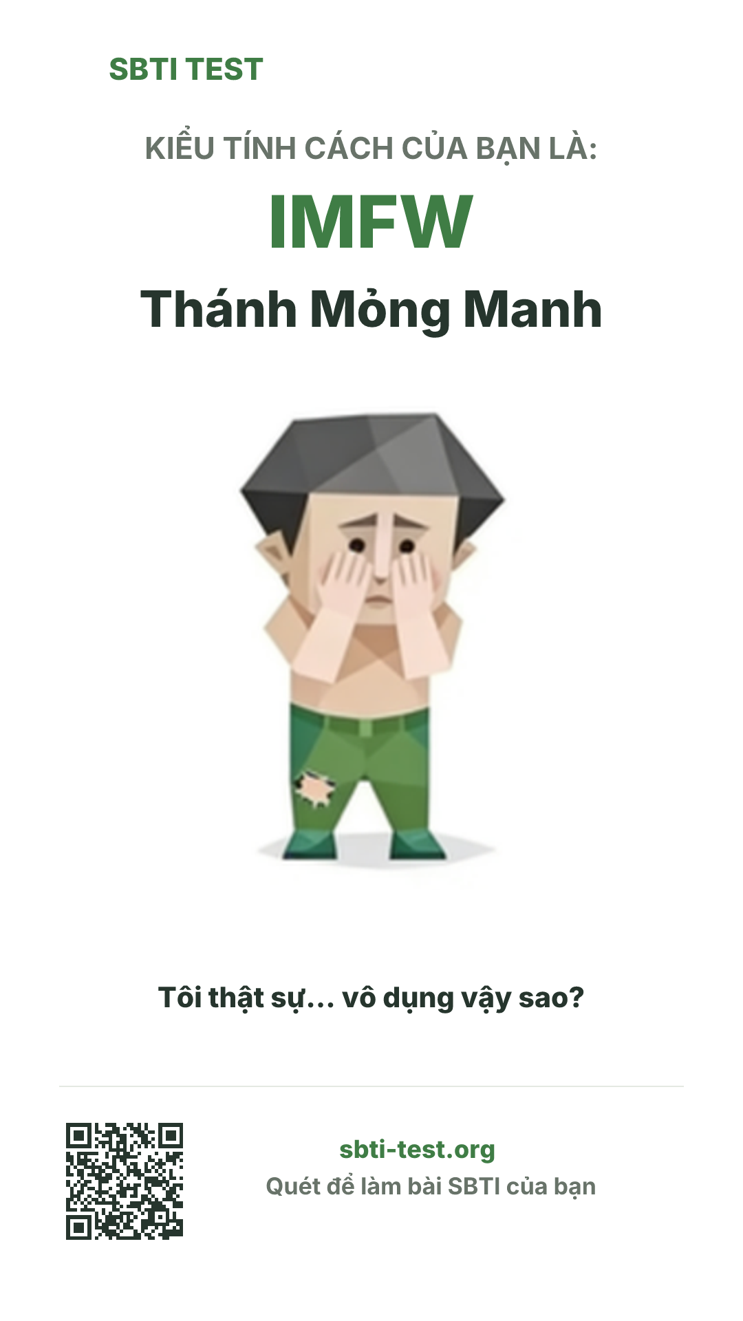 Poster dọc SBTI cho IMFW Kẻ Phế Vật, hiển thị hình kiểu SBTI và thông tin chia sẻ