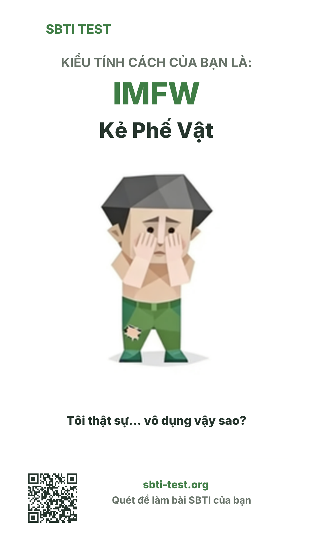 Poster dọc SBTI cho IMFW Kẻ Phế Vật, hiển thị hình kiểu SBTI và thông tin chia sẻ