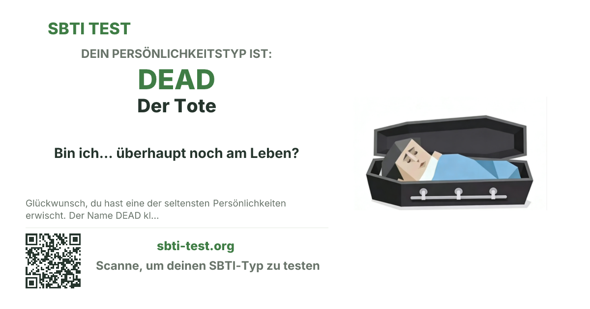 SBTI-Sharekarte für DEAD Der Tote, mit Typmotiv und Titeltext