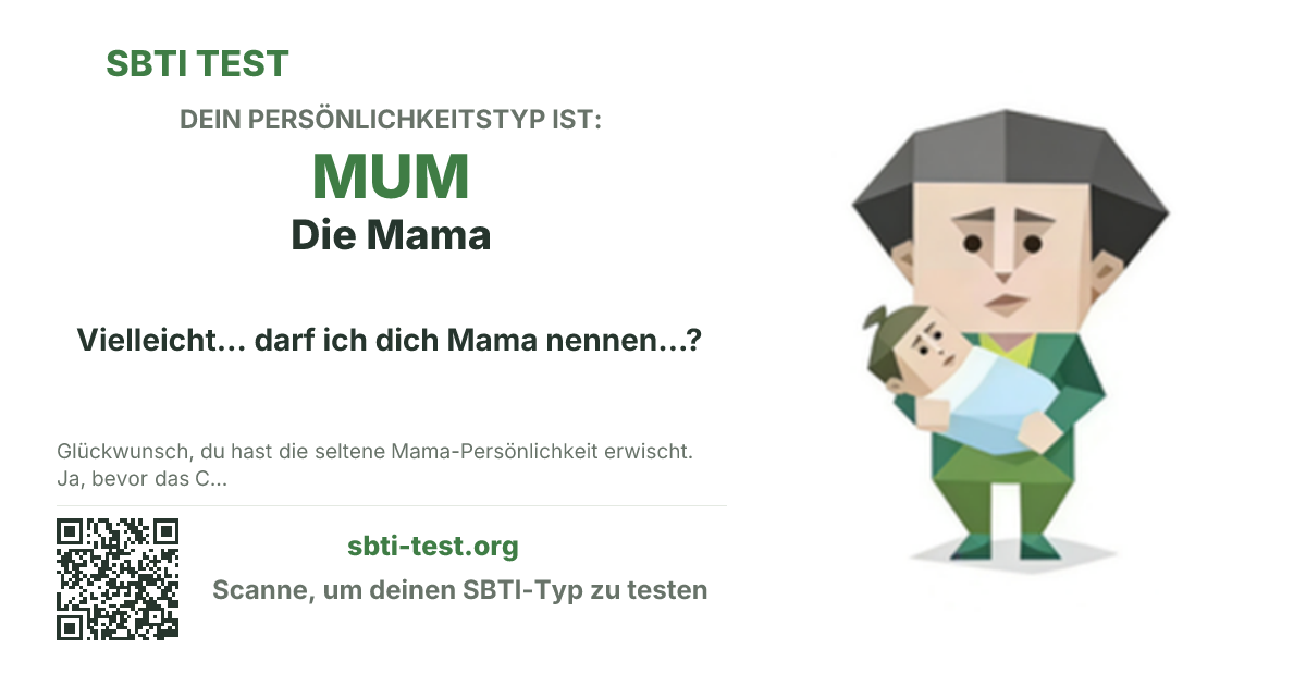 SBTI-Sharekarte für MUM Die Mama, mit Typmotiv und Titeltext