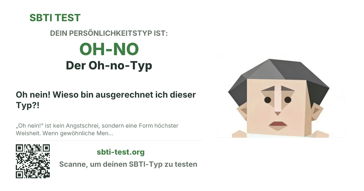SBTI-Sharekarte für OH-NO Der Oh-no-Typ, mit Typmotiv und Titeltext