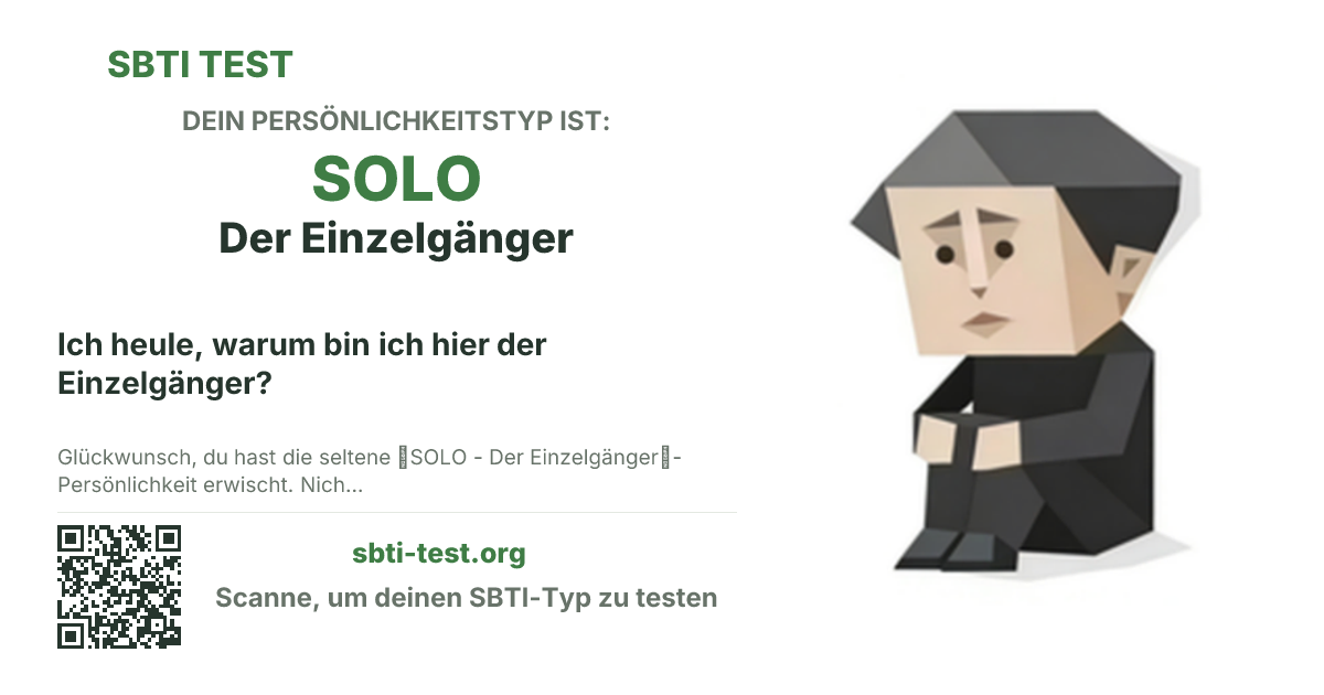 SBTI-Sharekarte für SOLO Der Einzelgänger, mit Typmotiv und Titeltext