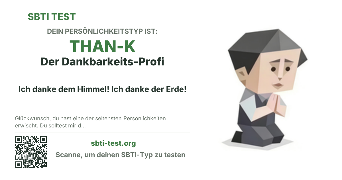 SBTI-Sharekarte für THAN-K Der Dankbarkeits-Profi, mit Typmotiv und Titeltext