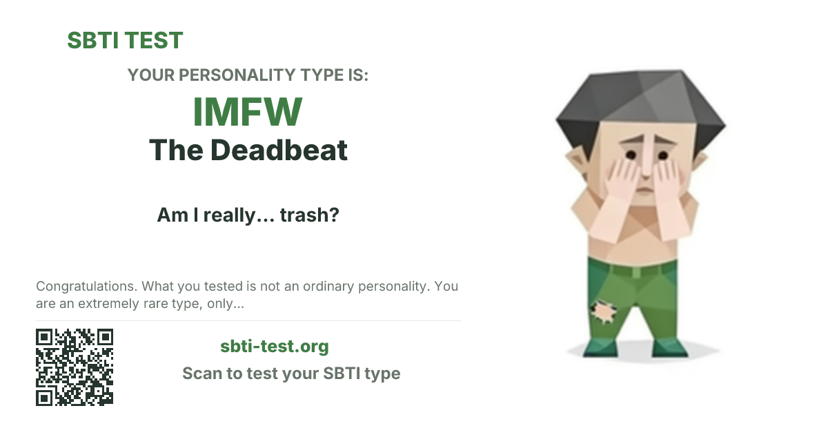SBTI share card for IMFW The Deadbeat, showing the type artwork and share title