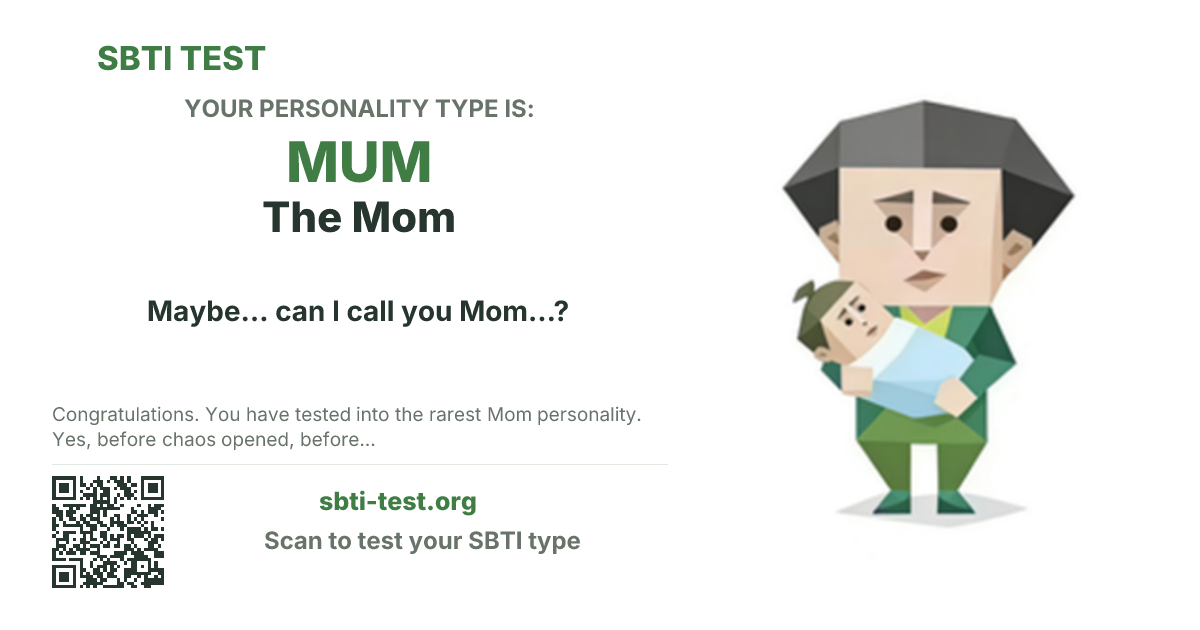 SBTI share card for MUM The Mom, showing the type artwork and share title