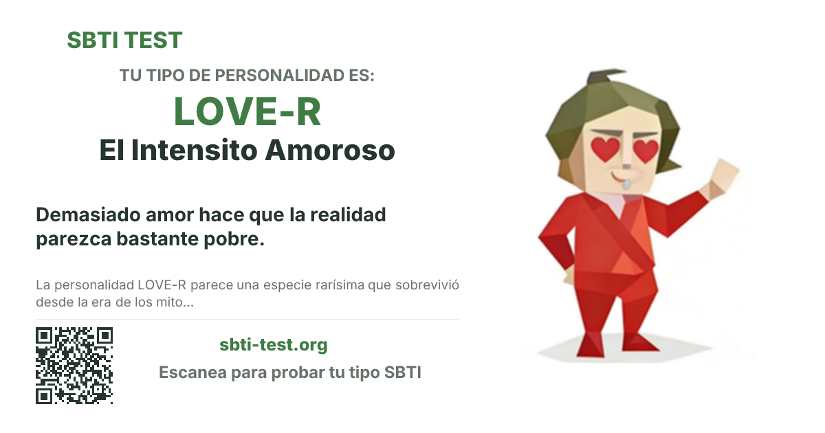 Tarjeta para compartir de SBTI para LOVE-R El Intensito Amoroso, con la ilustración y el título del tipo