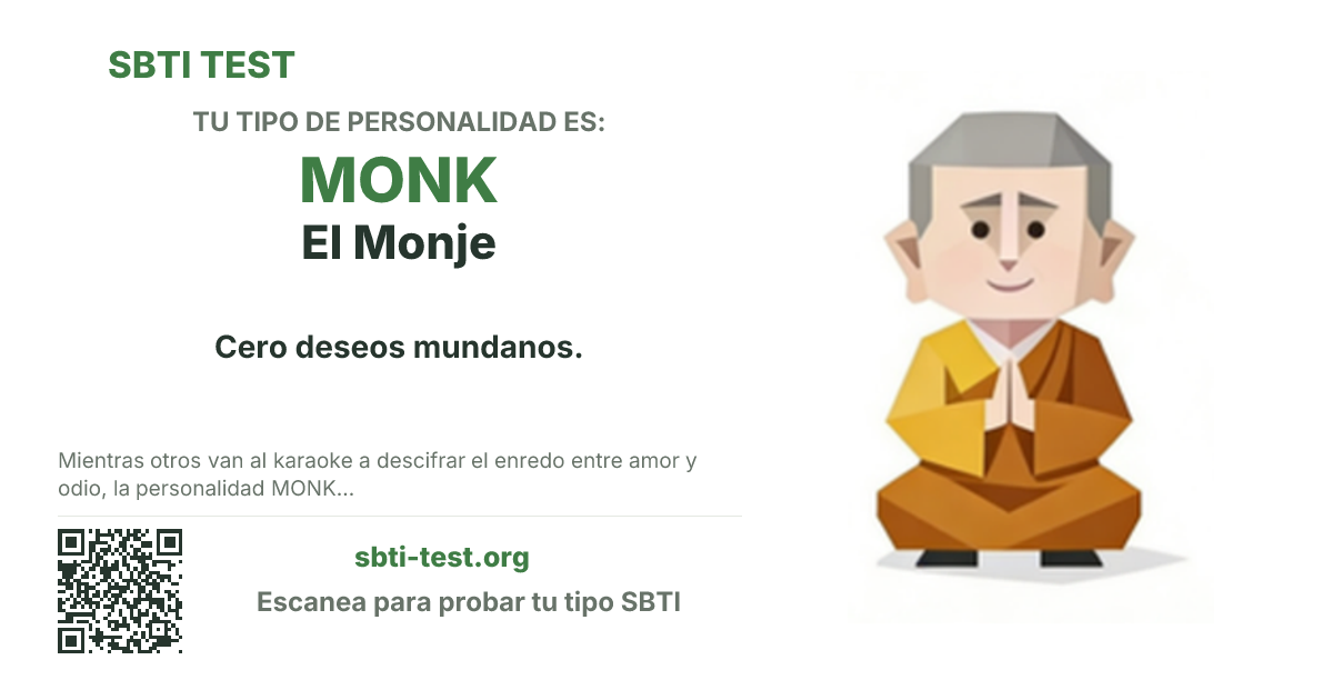 Tarjeta para compartir de SBTI para MONK El Monje, con la ilustración y el título del tipo