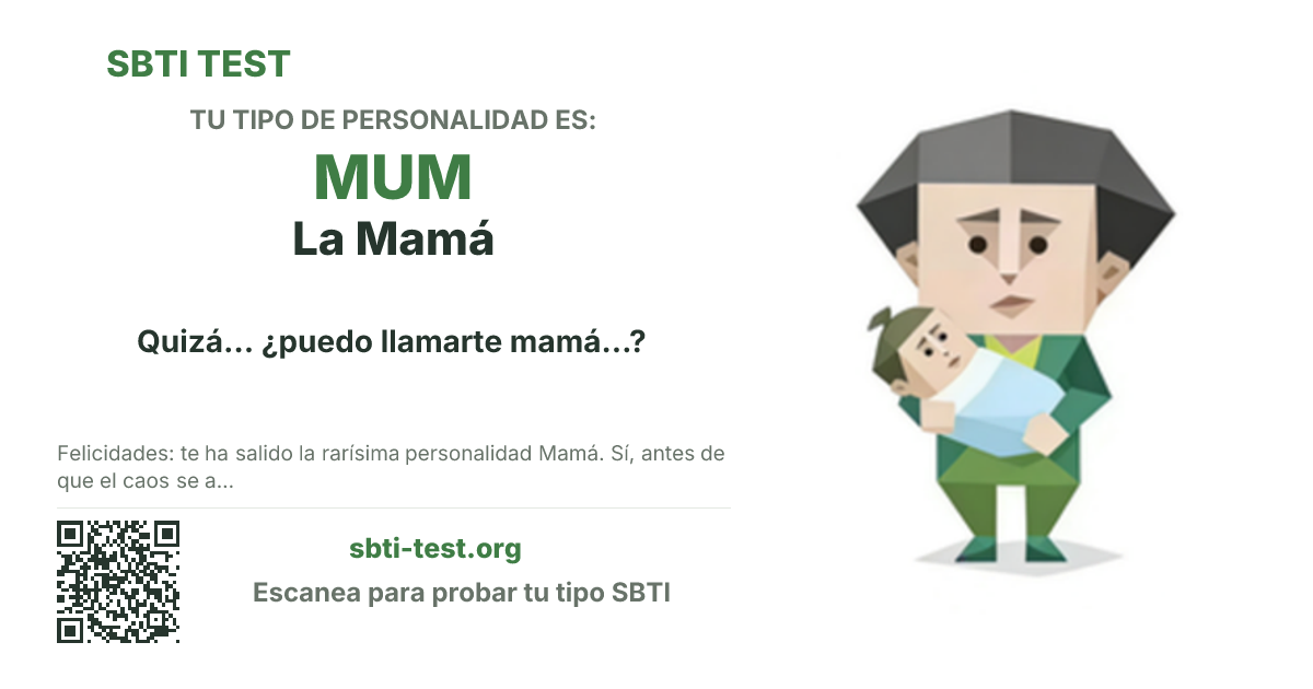 Tarjeta para compartir de SBTI para MUM La Mamá, con la ilustración y el título del tipo