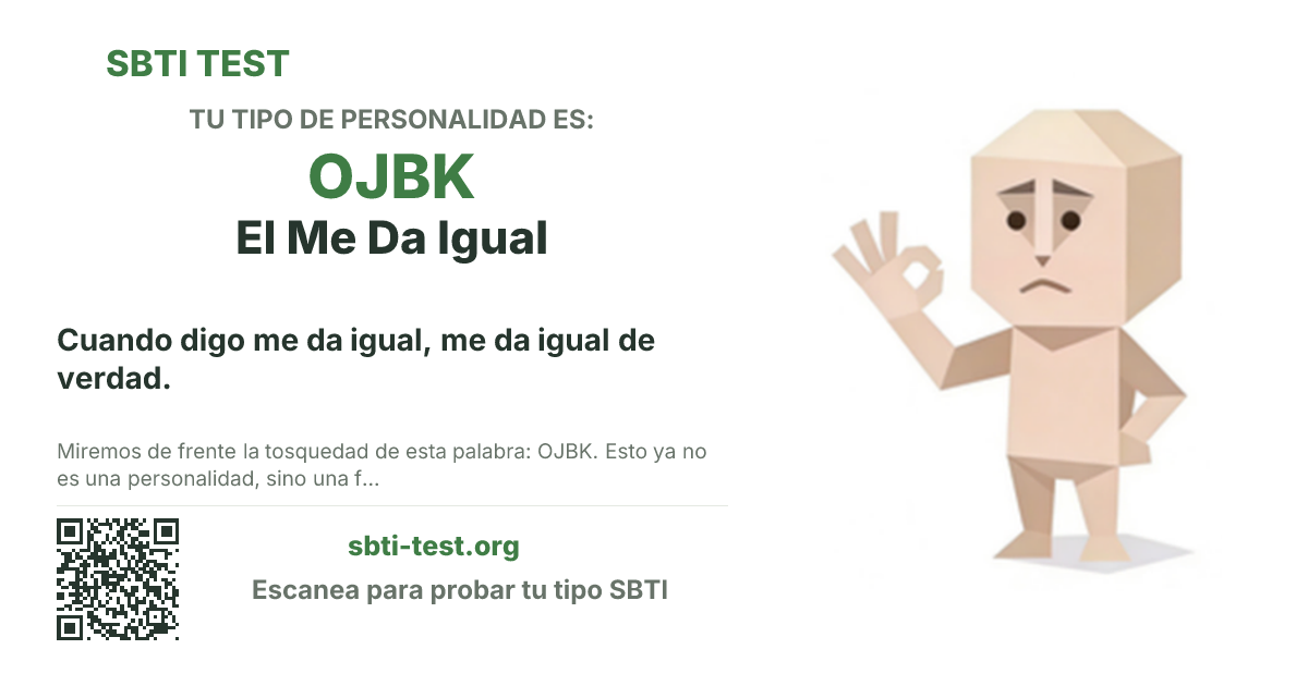 Tarjeta para compartir de SBTI para OJBK El Todo Bien, con la ilustración y el título del tipo