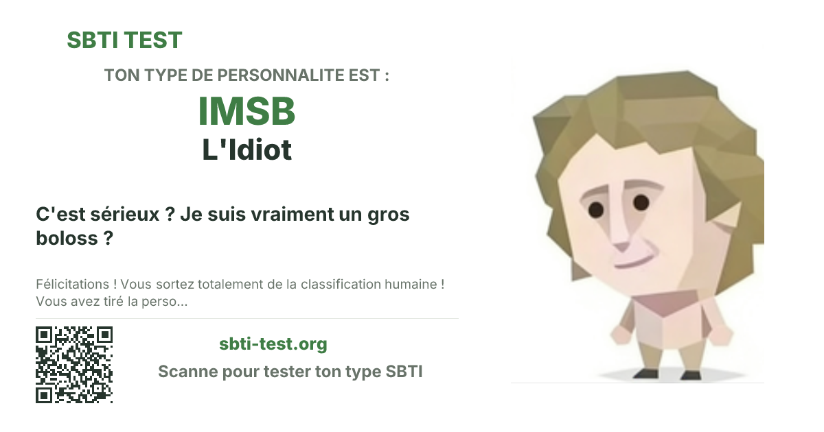 Carte de partage SBTI pour IMSB L'Idiot, avec le visuel du type et son titre