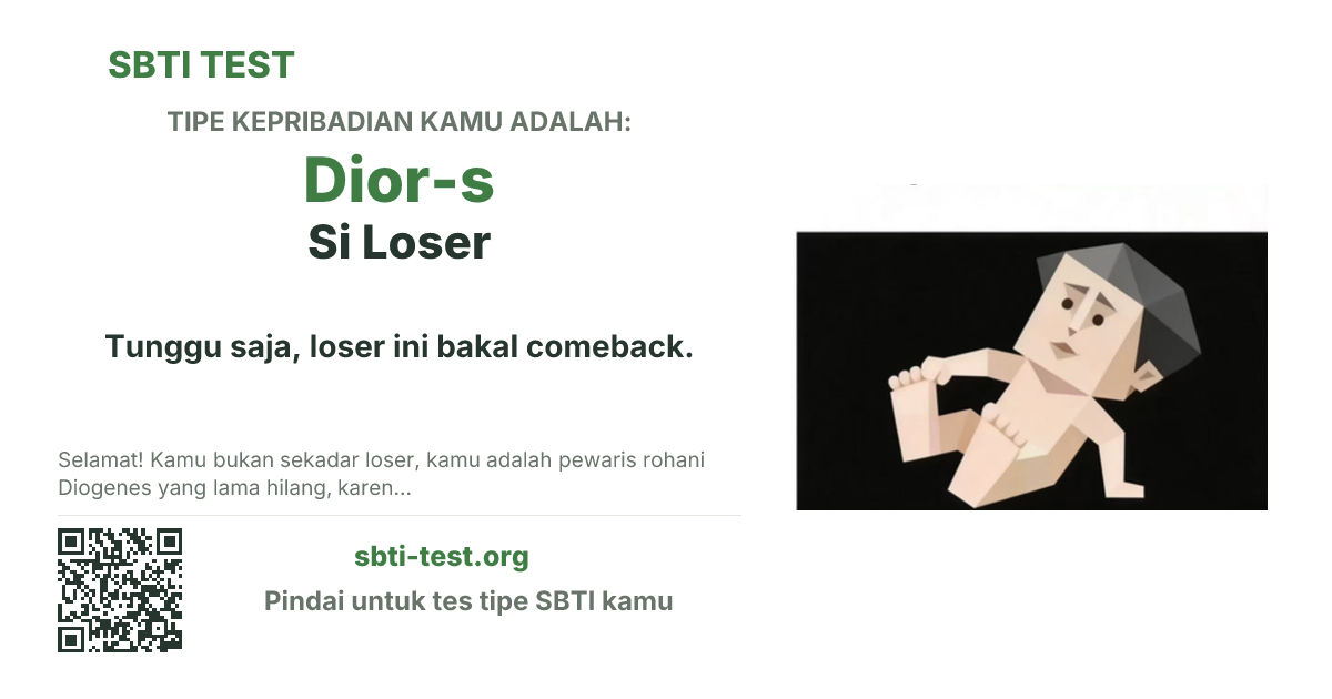 Kartu bagikan SBTI untuk Dior-s Si Loser, menampilkan ilustrasi tipe dan judul