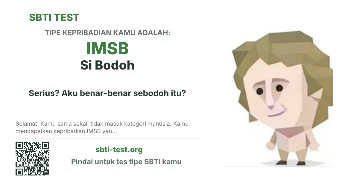 Kartu bagikan SBTI untuk IMSB Si Bodoh, menampilkan ilustrasi tipe dan judul