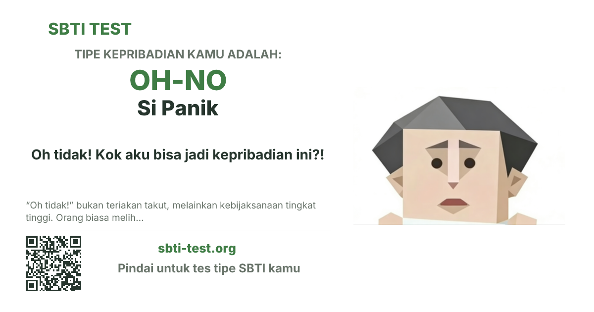 Kartu bagikan SBTI untuk OH-NO Si Oh Tidak, menampilkan ilustrasi tipe dan judul