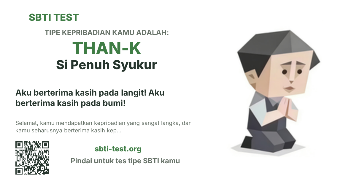 Kartu bagikan SBTI untuk THAN-K Si Penuh Syukur, menampilkan ilustrasi tipe dan judul