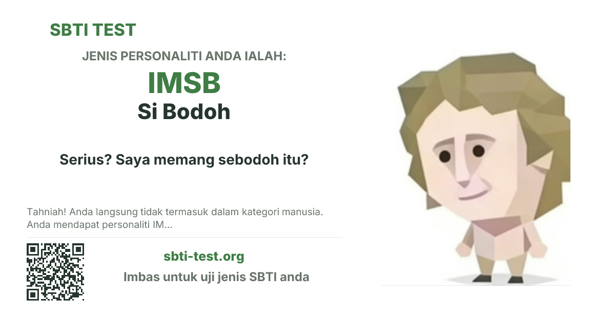 Kad kongsi SBTI untuk IMSB Si Bodoh dengan visual jenis dan tajuk