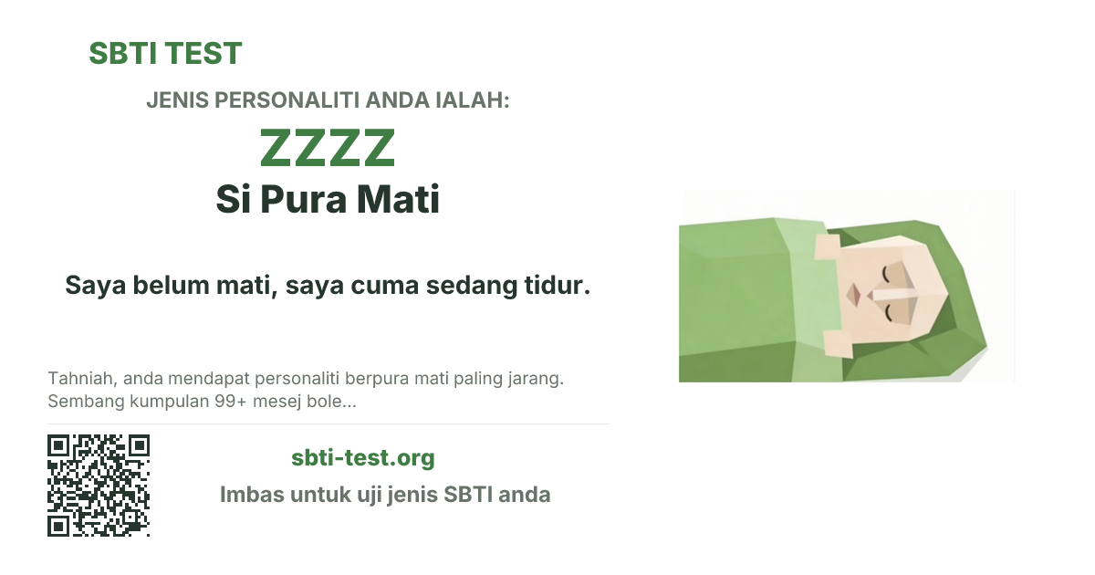 Kad kongsi SBTI untuk ZZZZ Si Pura Mati dengan visual jenis dan tajuk