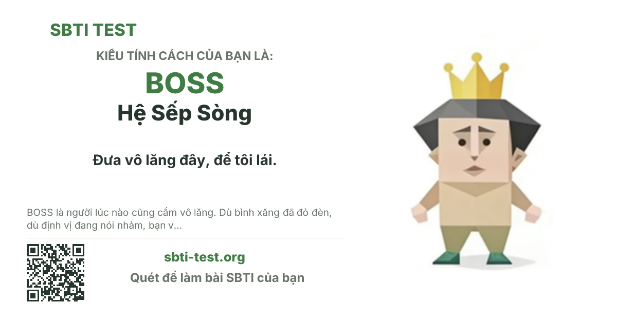 Ảnh thẻ chia sẻ SBTI cho BOSS Hệ Sếp Sòng, hiển thị hình kiểu SBTI và tiêu đề