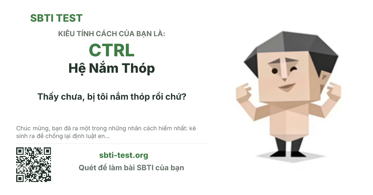 Ảnh thẻ chia sẻ SBTI cho CTRL Hệ Nắm Thóp, hiển thị hình kiểu SBTI và tiêu đề