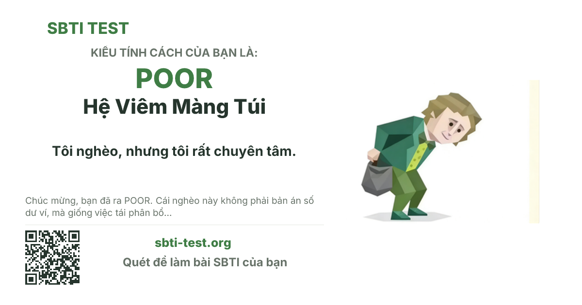 Ảnh thẻ chia sẻ SBTI cho POOR Hệ Viêm Màng Túi, hiển thị hình kiểu SBTI và tiêu đề