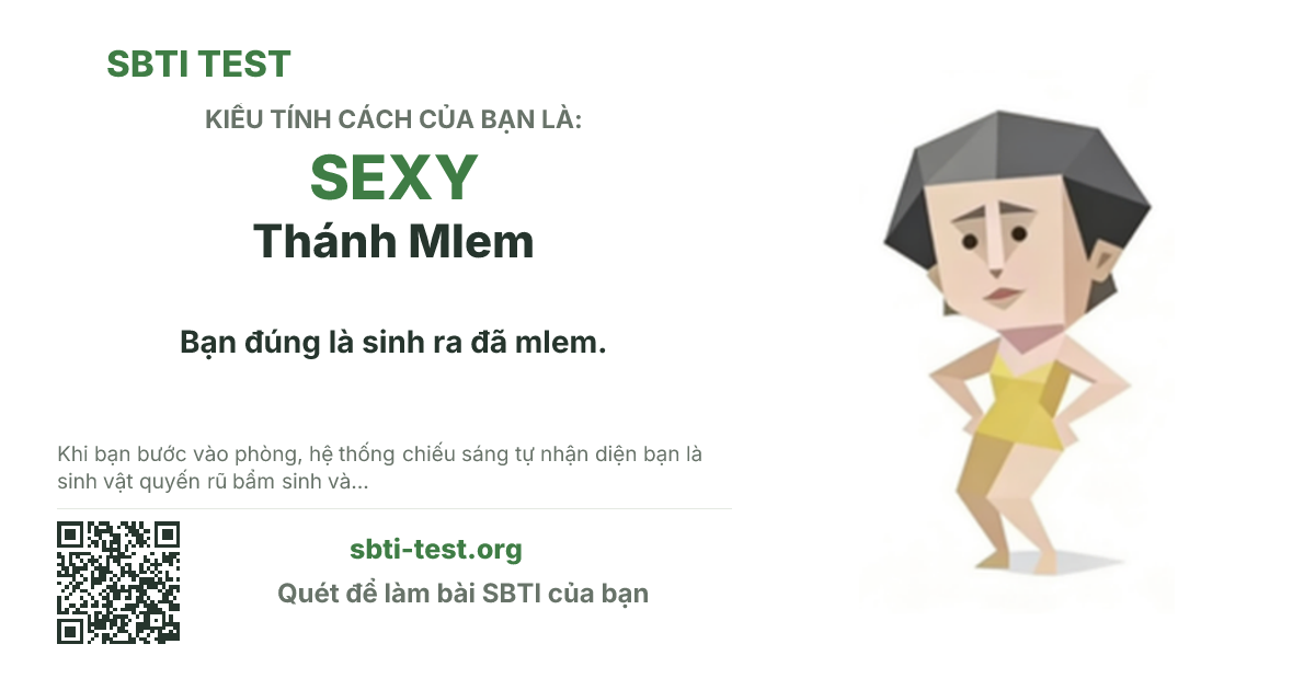 Ảnh thẻ chia sẻ SBTI cho SEXY Thánh Mlem, hiển thị hình kiểu SBTI và tiêu đề