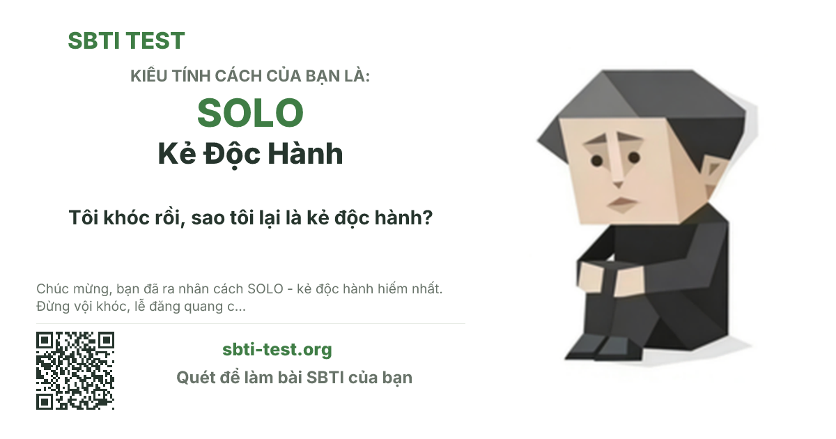 Ảnh thẻ chia sẻ SBTI cho SOLO Kẻ Độc Hành, hiển thị hình kiểu SBTI và tiêu đề