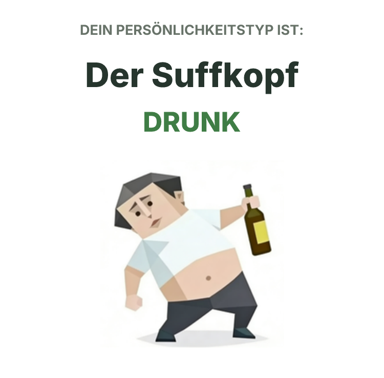 DRUNK SBTI-Persönlichkeitstyp-Illustration, Der Suffkopf