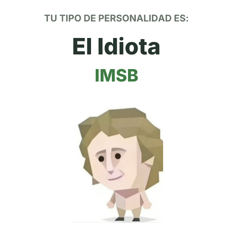 Ilustración del tipo de personalidad SBTI IMSB El Idiota