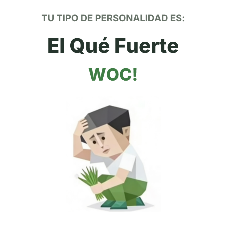 Ilustración del tipo de personalidad SBTI WOC! El Qué Fuerte