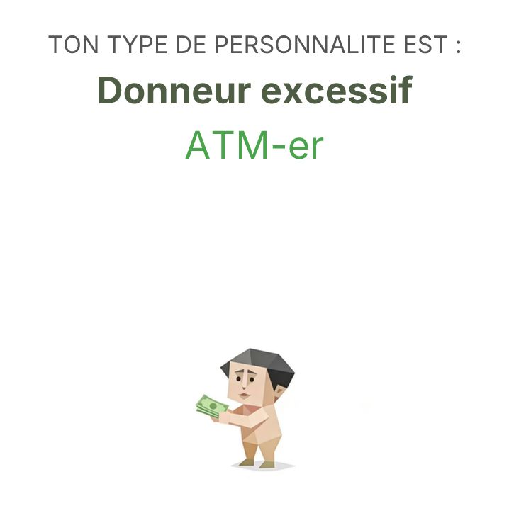 SBTI illustration du type de personnalité pour ATM-er Donneur excessif