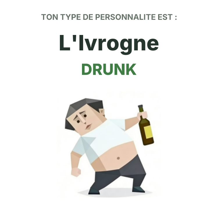 Illustration SBTI du type DRUNK L'Ivrogne