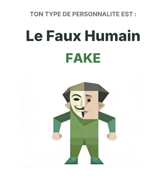 Illustration SBTI du type FAKE Le Faux Humain