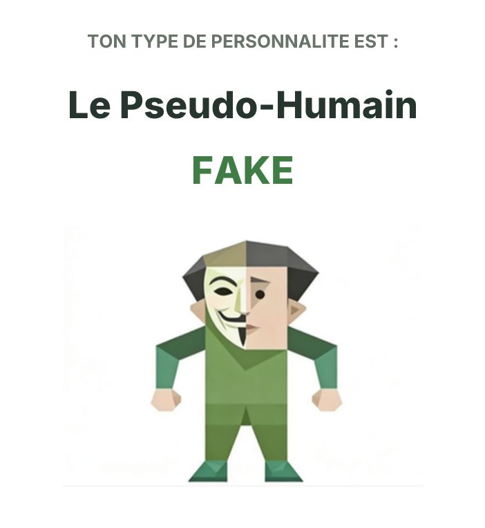 Illustration SBTI du type FAKE Le Pseudo-Humain