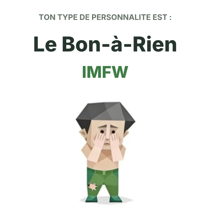 Illustration SBTI du type IMFW Le Bon-à-Rien