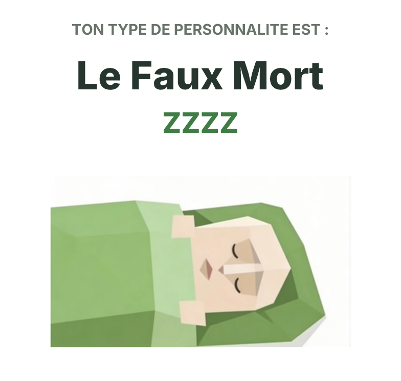 Illustration SBTI du type ZZZZ Le Faux Mort