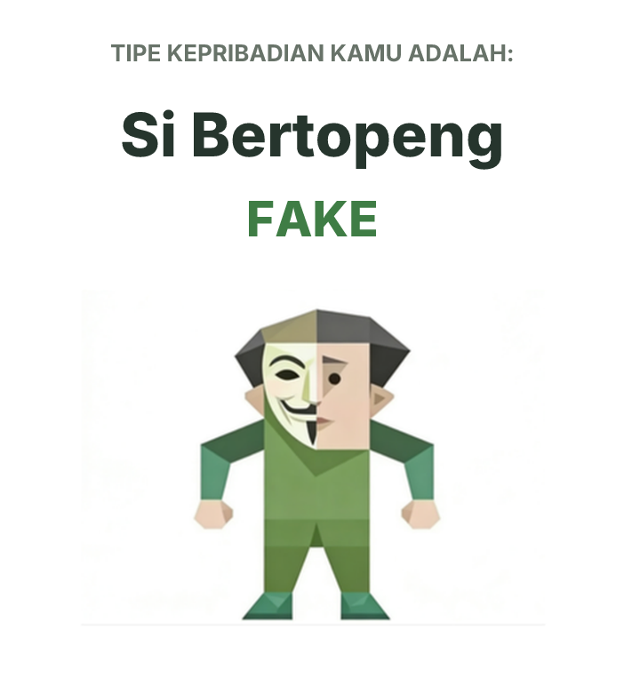 Ilustrasi tipe kepribadian SBTI FAKE Si Manusia Palsu