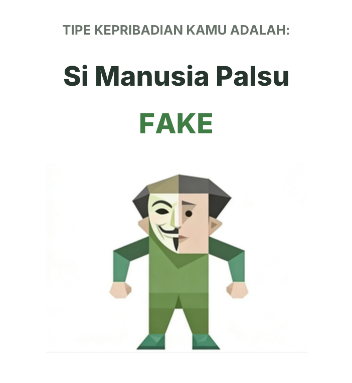Ilustrasi tipe kepribadian SBTI FAKE Si Manusia Palsu