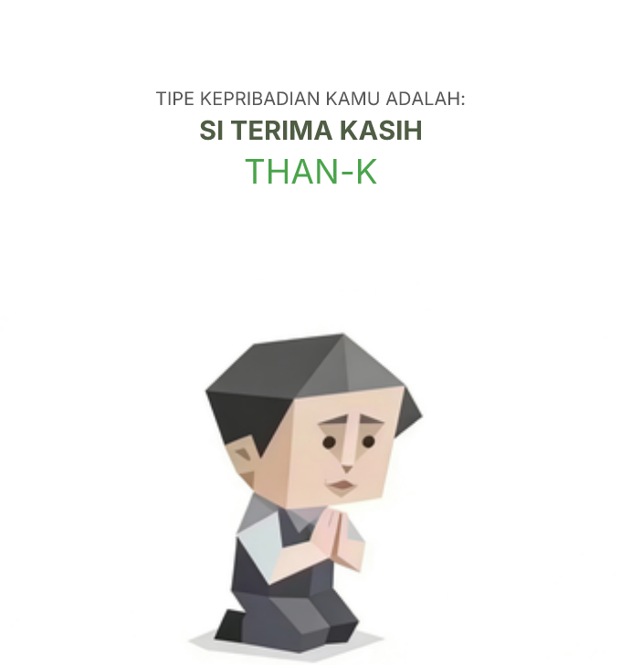 Ilustrasi tipe kepribadian tes sbti THAN-K mereka yang bersyukur