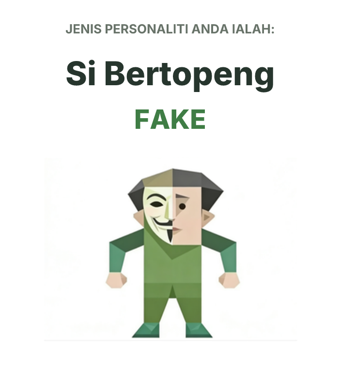 Ilustrasi jenis personaliti SBTI FAKE Si Manusia Palsu